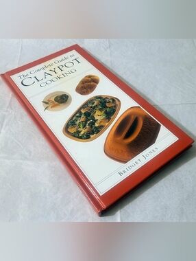 The Complete Guide to Claypot Cooking Book (Hardcover)